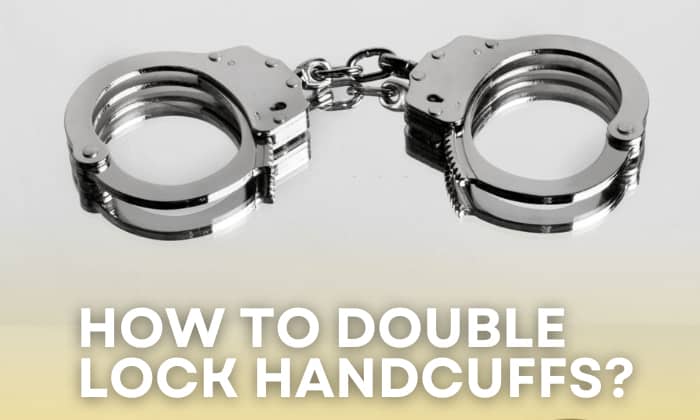 how to double lock handcuffs