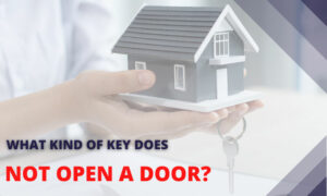 what kind of key does not open a door