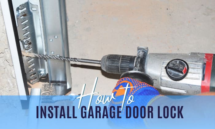 how to install garage door lock