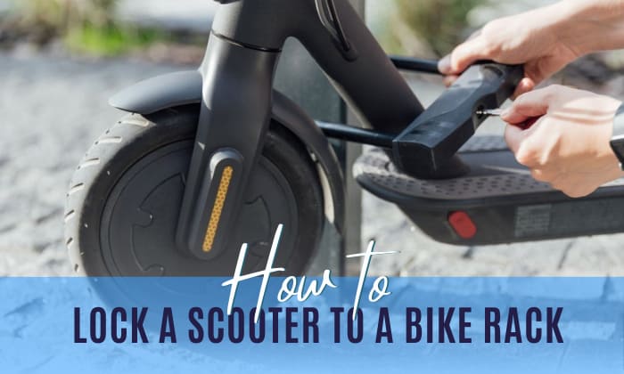how to lock a scooter to a bike rack