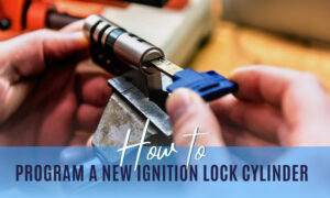 how to program a new ignition lock cylinder