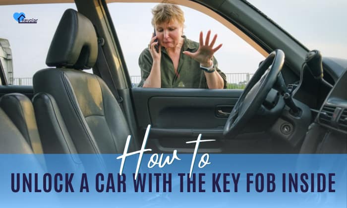 how to unlock a car with the key fob inside