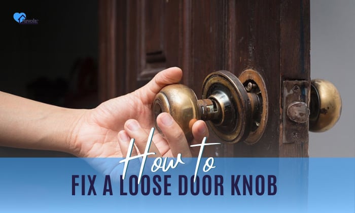 how to fix a loose door knob