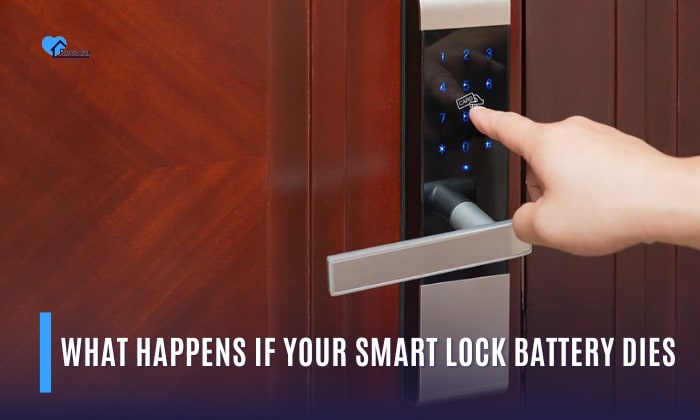 what happens if your smart lock battery dies
