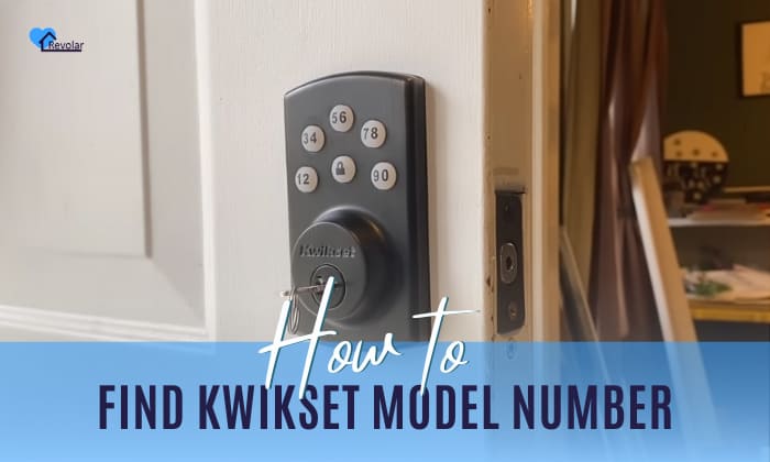 how to find kwikset model number
