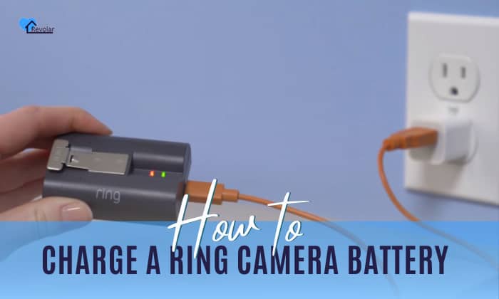 How to Charge a Ring Camera Battery