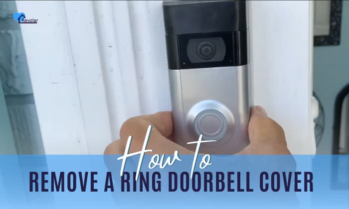 How to Remove a Ring Doorbell Cover